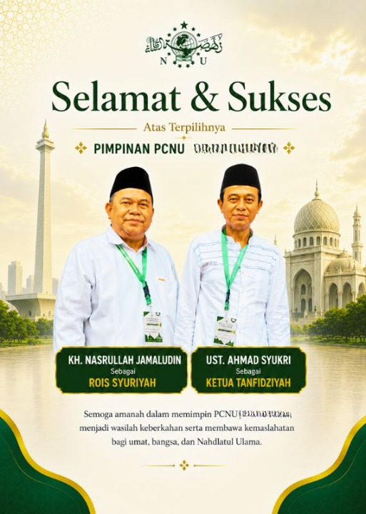 PCNU  Pengurus Cabang Kabupaten Ngawi Rois Syuriyah KH Nasrullah Jamaludin dan Ketua Tanfidziyah Ust Ahmad Syukri